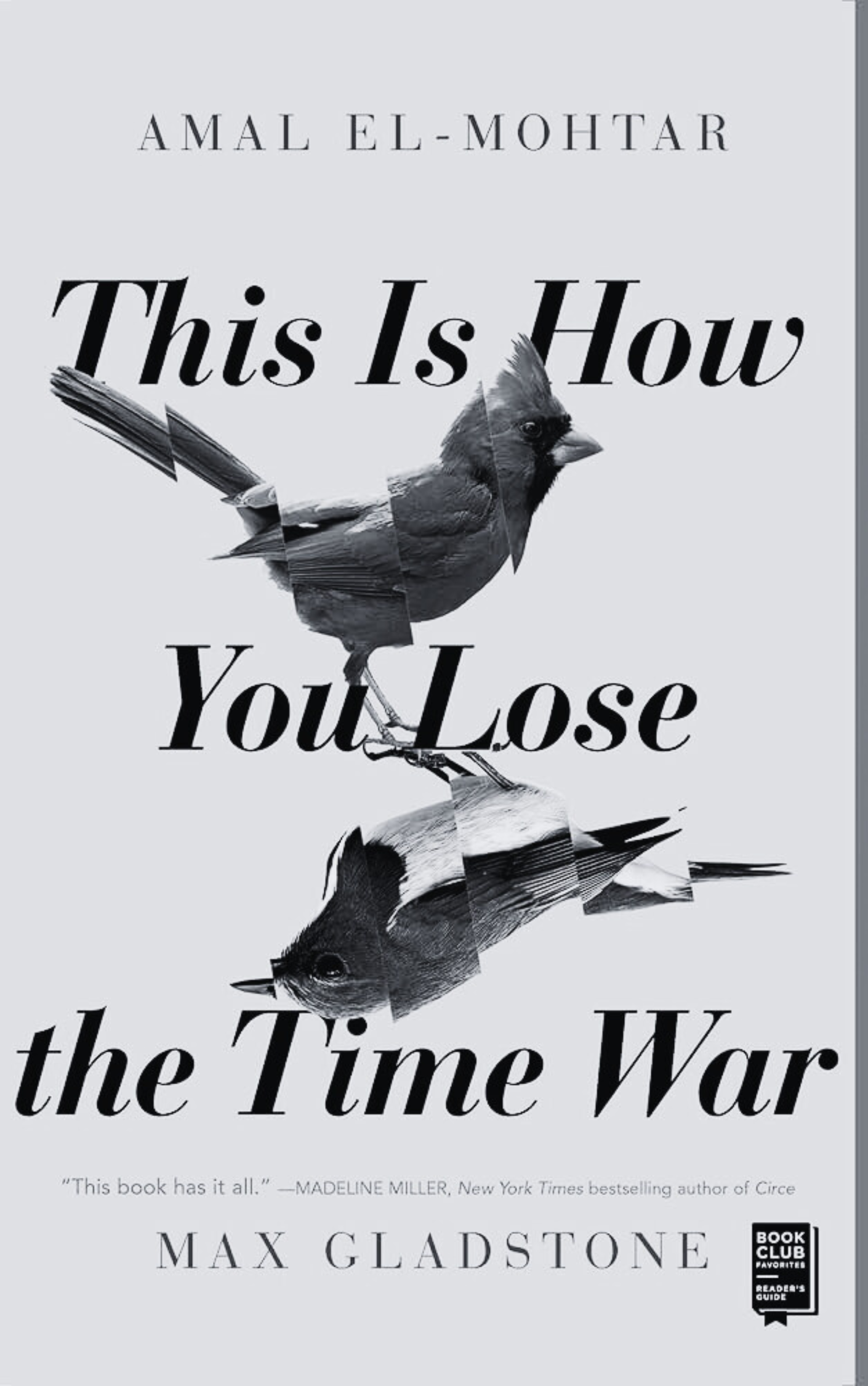 Cover of Book: This is How You Lose the Time War